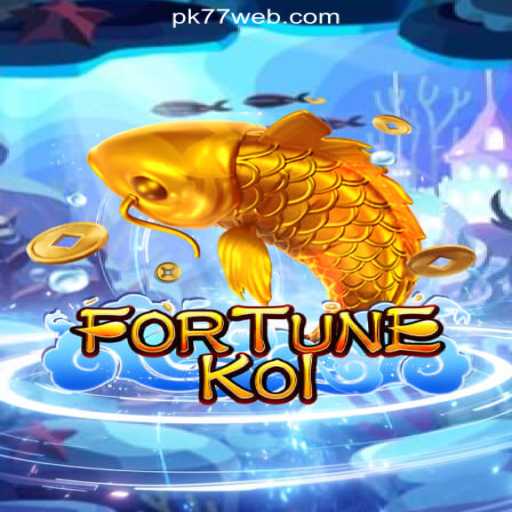 Dive into the Exciting World of FORTUNEKOI: The Official Slots Experience on PK77.COM Platform