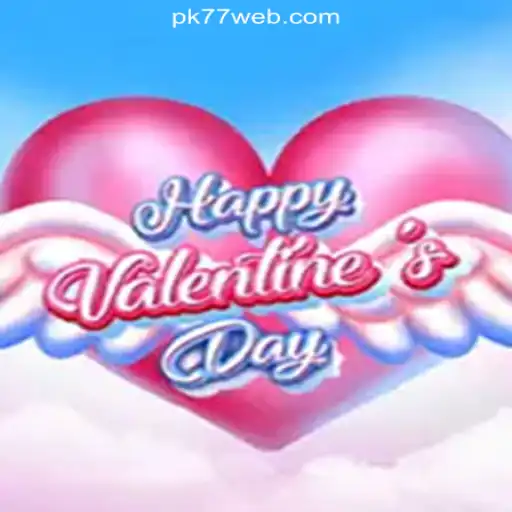 Exploring the Excitement of HappyValentinesDay on PK77.COM platform-Oficial Slots Brasil
