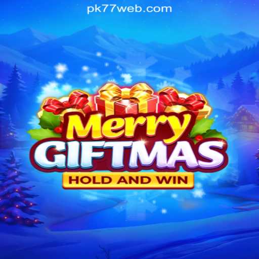 Unveiling the Festive Magic of MerryGiftmas on PK77.COM: Official Slot Game of Brazil