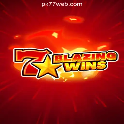 BlazingWins: An Exciting Slot Adventure on PK77.COM Platform-Oficial Slots Brasil