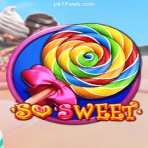 Discover the Exciting World of SoSweet on PK77.COM Platform-Oficial Slots Brasil