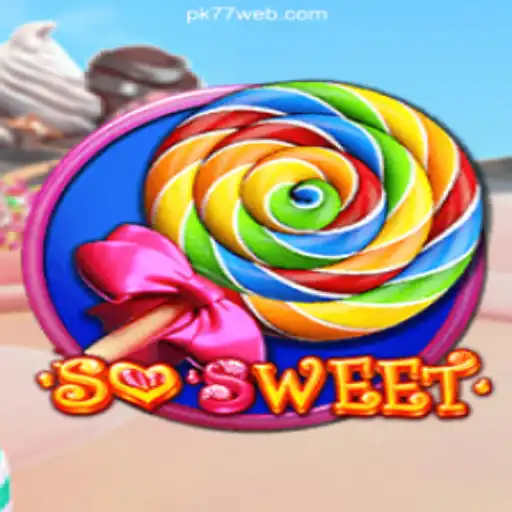 Discover the Exciting World of SoSweet on PK77.COM Platform-Oficial Slots Brasil